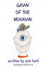 Gawk of The Mohawk