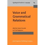 Voice And Grammatical Relations: In Honor of Masayoshi Shibatani Typological Studies in Language